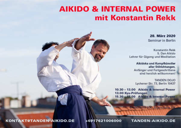 Aikido und Internal Power Seminar Berlin mit Konstantin Rekk