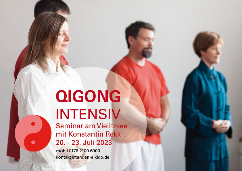 Qigong Seminar mit Konstantin Rekk - Sommer 2023