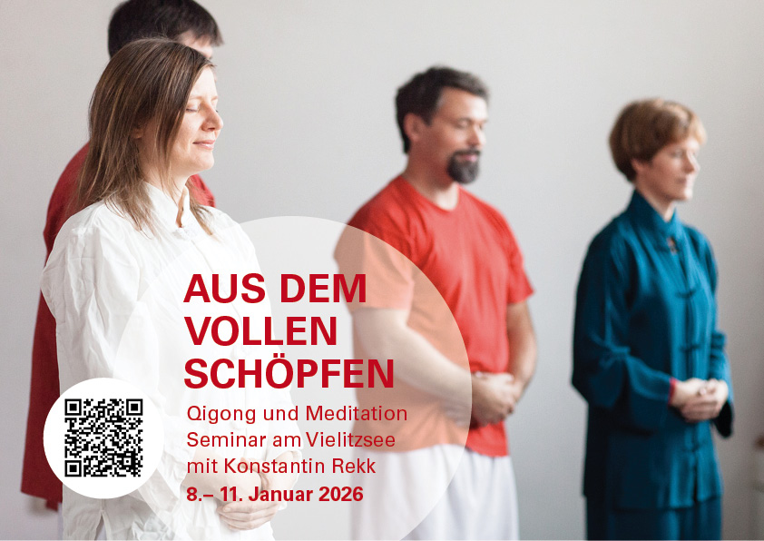 Qigong und Meditation -Seminar mit Konstantin Rekk, Neujahr Januar 2026