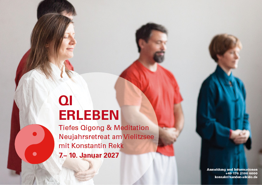 Qi erleben - Qigong und Meditation Seminar, Neujahr 2027 am Vielitzsee